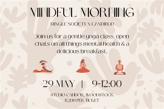Mindful Morning with Mingle Society & Candice Boddington